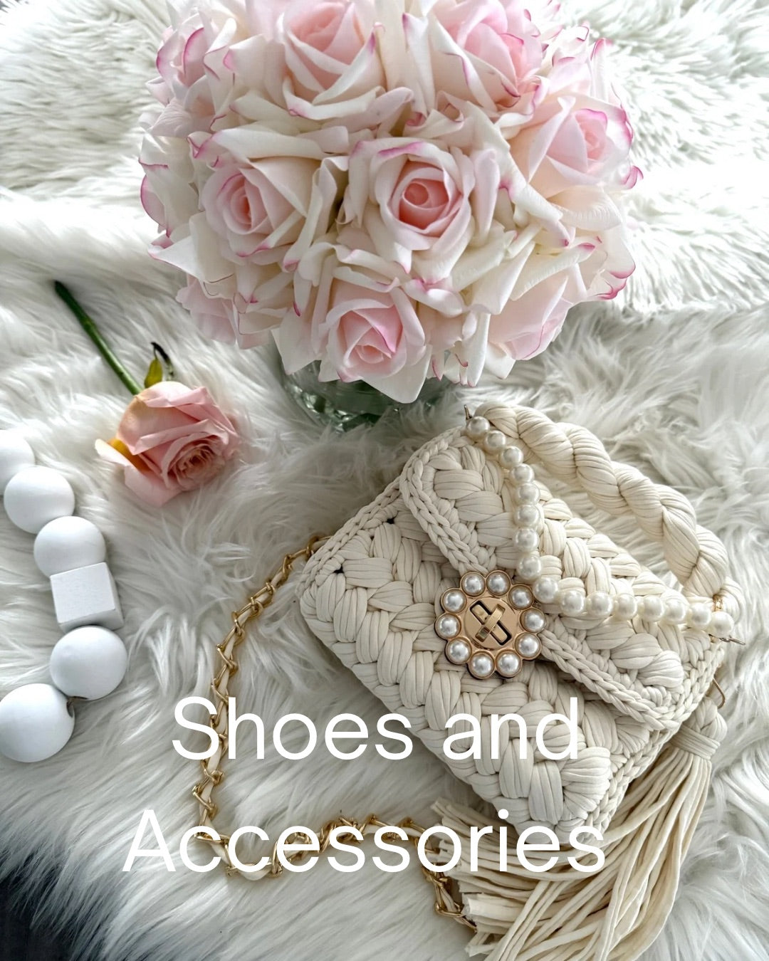Shoes and Accessories